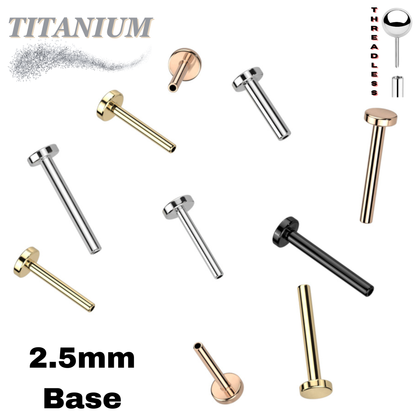 Titanium Threadless Flat Back Labret (Post Only)  2.5mm Base