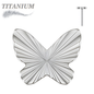 Titanium Threadless Butterfly Ridged (Top Only)